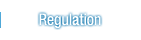 Regulation